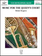 Music for the Queen's Court Concert Band sheet music cover
